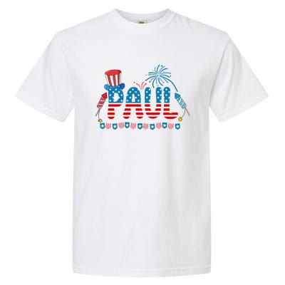 4th July Patriotic Bbq Holiday National Family Paul Gift Garment-Dyed Heavyweight T-Shirt