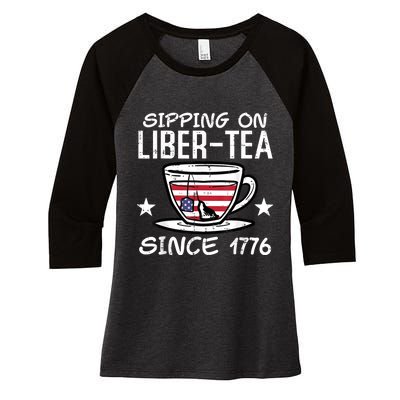 4th July Sipping Liber Tea Since 1776 USA America Women Men Women's Tri-Blend 3/4-Sleeve Raglan Shirt