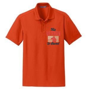 4th July This Veteran Is Loved Grandpa Dad Memorial Day Gift Dry Zone Grid Polo