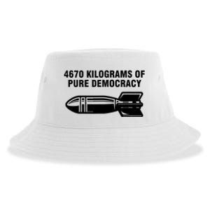 4670 Kilograms Of Pure Democracy Sustainable Bucket Hat