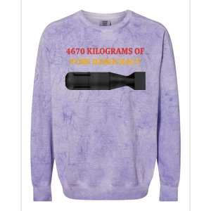 4670 Kilograms Of Pure Democracy Apparel Colorblast Crewneck Sweatshirt