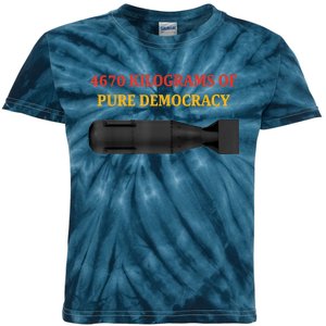 4670 Kilograms Of Pure Democracy Apparel Kids Tie-Dye T-Shirt