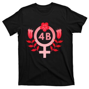 4b Movement Equality Feminist Flowers T-Shirt