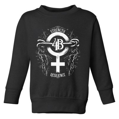 4b Movement Strength Resilience Unity Stand Together Toddler Sweatshirt