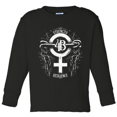 4b Movement Strength Resilience Unity Stand Together Toddler Long Sleeve Shirt