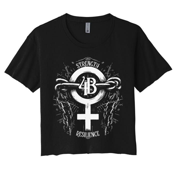 4b Movement Strength Resilience Unity Stand Together Crop Top