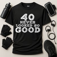 40 Never Looked So Good , 40th Birthday Over The Hill Cooling Performance Crew T-Shirt