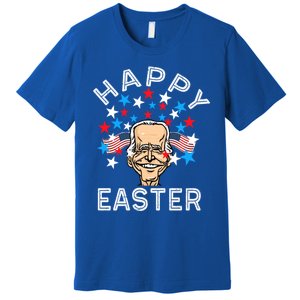 4th Of Easter Funny Happy 4th July Anti Joe Biden Cute Gift Premium T-Shirt