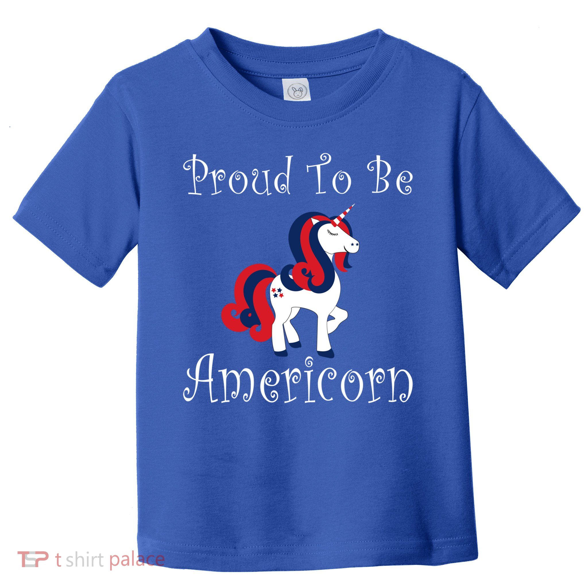 4th Of July Unicorn Patriotic Usa Proud To Be American Gift Toddler T-Shirt