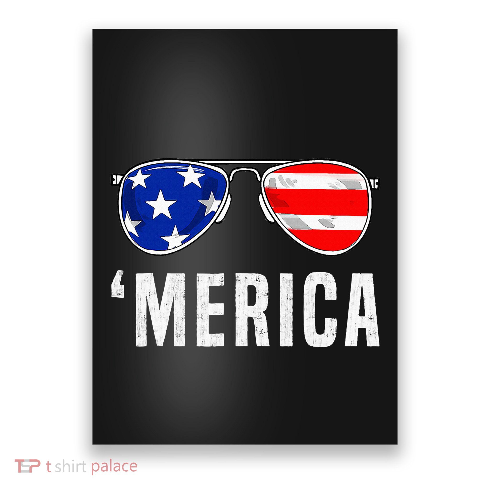 4th Of July Merica American Flag Sunglasses Poster