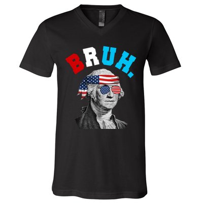 4th Of July George Washington Bruh Usa Funny Festive V-Neck T-Shirt