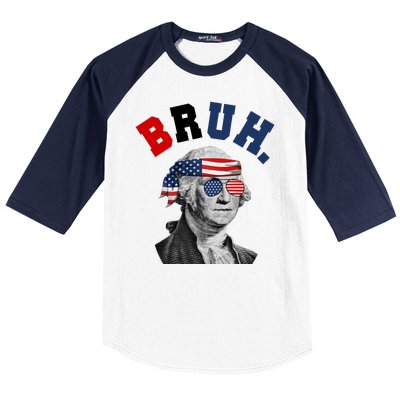 4th Of July George Washington Bruh Usa Funny Festive Baseball Sleeve Shirt