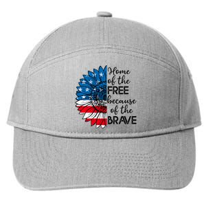 4th Of July Sunflower Home Of The Free Because Of The Brave Gift 7-Panel Snapback Hat