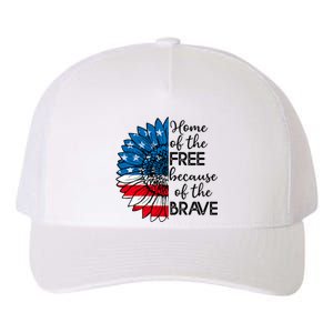 4th Of July Sunflower Home Of The Free Because Of The Brave Gift Yupoong Adult 5-Panel Trucker Hat