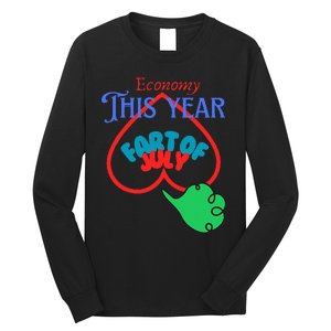 4th Of July Funny Fart Of July Long Sleeve Shirt