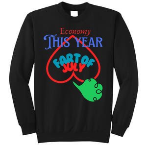 4th Of July Funny Fart Of July Sweatshirt