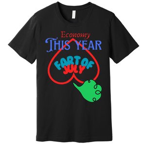 4th Of July Funny Fart Of July Premium T-Shirt