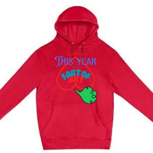 4th Of July Funny Fart Of July Premium Pullover Hoodie