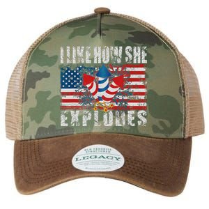 4th Of July I Like How She Explodes Firework USA Flag Legacy Tie Dye Trucker Hat