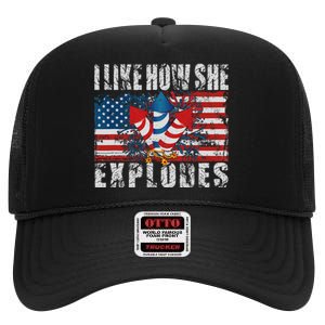 4th Of July I Like How She Explodes Firework USA Flag High Crown Mesh Back Trucker Hat