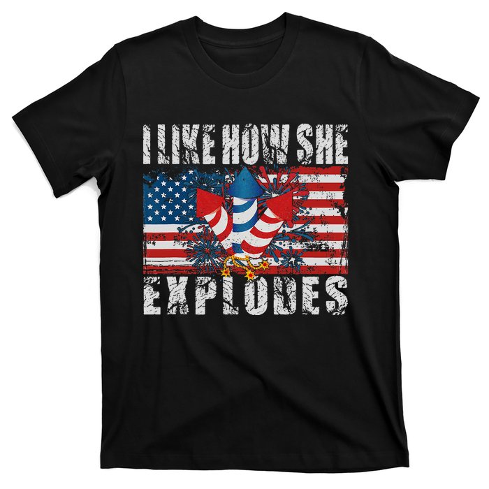 4th Of July I Like How She Explodes Firework USA Flag T-Shirt