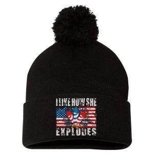 4th Of July I Like How She Explodes Firework USA Flag Pom Pom 12in Knit Beanie