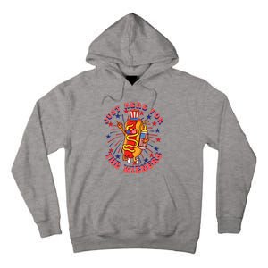 4th Of July I'm Just Here For The Wieners Hot Dogs Funny Tall Hoodie