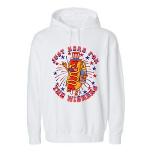 4th Of July I'm Just Here For The Wieners Hot Dogs Funny Garment-Dyed Fleece Hoodie