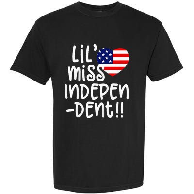 4th of July USA Flag Heart Little Miss Independent Garment-Dyed Heavyweight T-Shirt