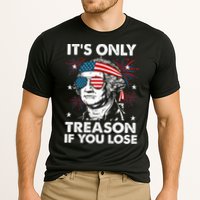 4th Of July Its Only Treason If Lose Funny Georgewashington Performance Shirt