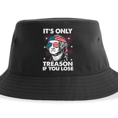 4th Of July Its Only Treason If Lose Funny Georgewashington Sustainable Bucket Hat