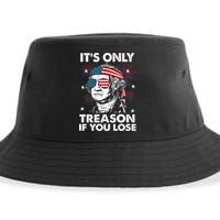 4th Of July Its Only Treason If Lose Funny Georgewashington Sustainable Bucket Hat