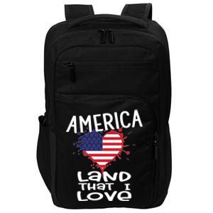 4th Of July America Land That I Love Heart Gift Impact Tech Backpack