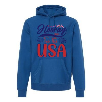 4th Of July Hooray For The Usa Patriotic Gift Premium Hoodie