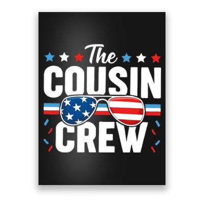 4th Of July Patriotic Cousin Crew Poster