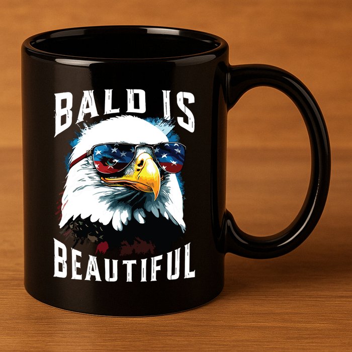 4th Of July Independence Day Bald Eagle Bald Is Beautiful 11oz C Handle Ceramic Mug