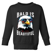 4th Of July Independence Day Bald Eagle Bald Is Beautiful Toddler Sweatshirt