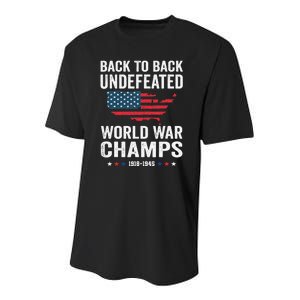 4th Of July Back To Back Undefeated World War Champs Youth Performance Sprint T-Shirt