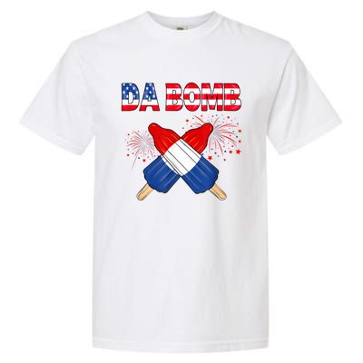 4th Of July DA Bomb Popsicle Pop You American Flag Men Women Garment-Dyed Heavyweight T-Shirt