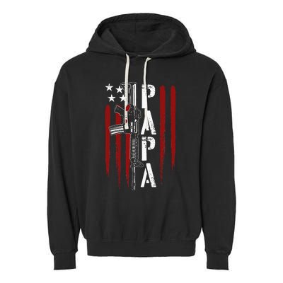 4th of July Papa Dad Daddy AR15 Gun Patriotic Fathers Day Garment-Dyed Fleece Hoodie