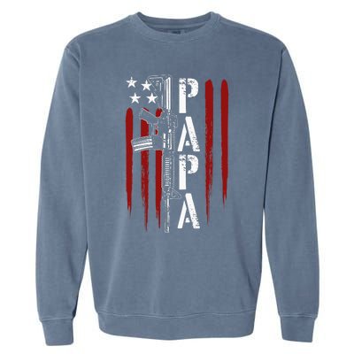 4th of July Papa Dad Daddy AR15 Gun Patriotic Fathers Day Garment-Dyed Sweatshirt