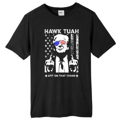 4th Of July Hawk Tush Spit On That Thang Viral Election Parody Funny Gift Tall Fusion ChromaSoft Performance T-Shirt