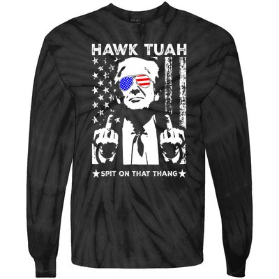 4th Of July Hawk Tush Spit On That Thang Viral Election Parody Funny Gift Tie-Dye Long Sleeve Shirt