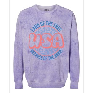 4th Of July Land Of The Free Because Of The Brave Usa Gift Colorblast Crewneck Sweatshirt