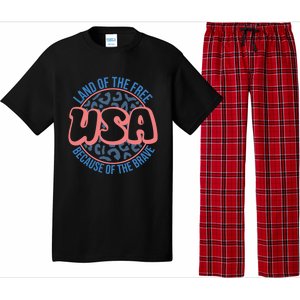 4th Of July Land Of The Free Because Of The Brave Usa Gift Pajama Set