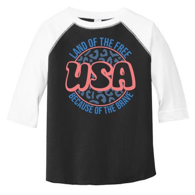 4th Of July Land Of The Free Because Of The Brave Usa Gift Toddler Fine Jersey T-Shirt