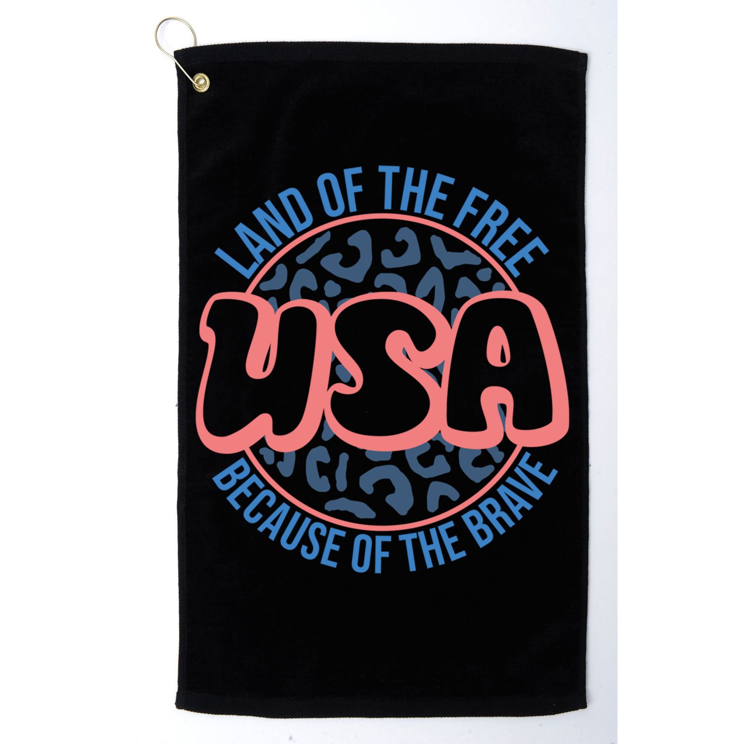 4th Of July Land Of The Free Because Of The Brave Usa Gift Golf Towel