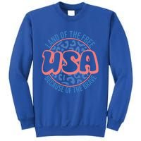 4th Of July Land Of The Free Because Of The Brave Usa Gift Sweatshirt