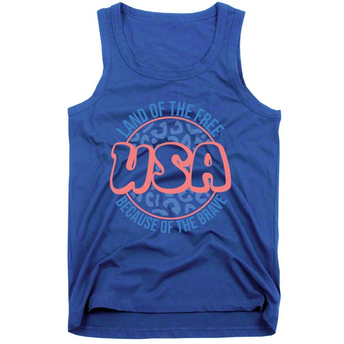 4th Of July Land Of The Free Because Of The Brave Usa Gift Tank Top