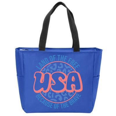 4th Of July Land Of The Free Because Of The Brave Usa Gift Zip Tote Bag